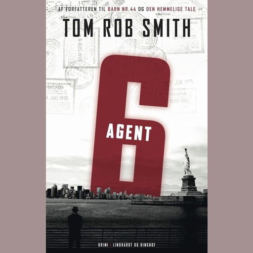 Agent 6, Tom Rob Smith