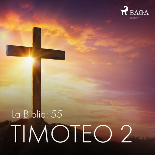 La Biblia: 55 Timoteo 2, – Anonimo