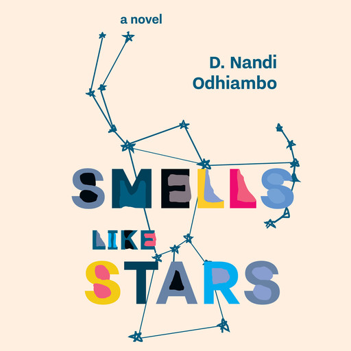 Smells Like Stars (Unabridged), D. Nandi Odhiambo