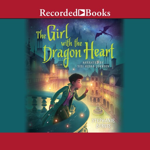 The Girl with the Dragon Heart, Stephanie Burgis