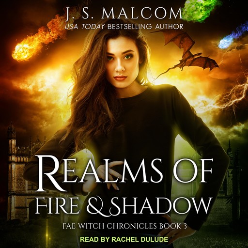 Realms of Fire and Shadow, J.S. Malcom