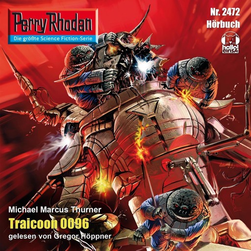 Perry Rhodan 2472: Traicoon 0096, Michael Marcus Thurner