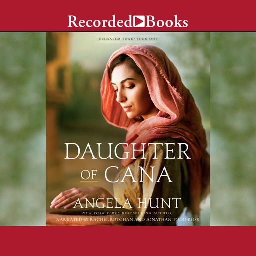 Daughter of Cana, Angela Hunt