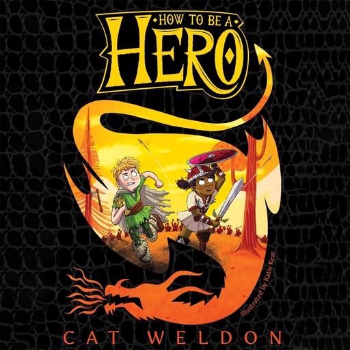 How to Be a Hero, Cat Weldon