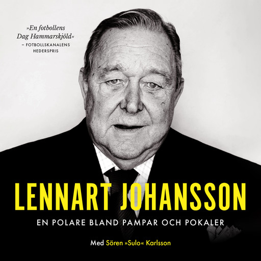 En polare bland pampar och pokaler, Lennart Johansson
