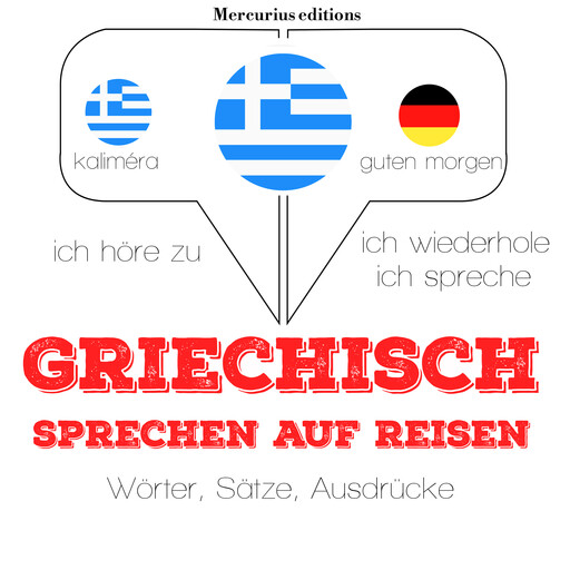 Griechisch sprechen auf Reisen, J.M. Gardner