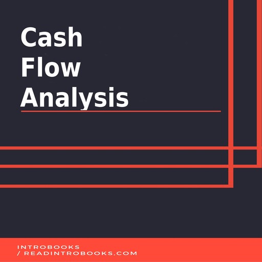 Cash Flow Analysis, Introbooks Team