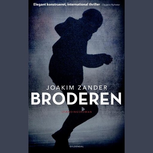 Broderen, Joakim Zander