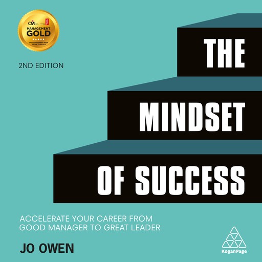 The Mindset of Success, Jo Owen