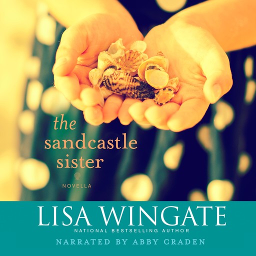 The Sandcastle Sister, Lisa Wingate