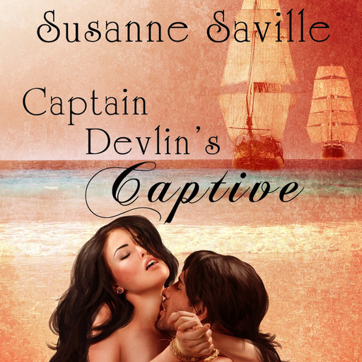 Captain Devlin's Captive, Susanne Saville