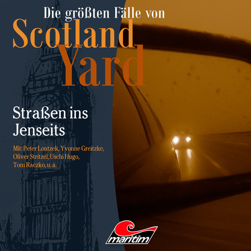 Die größten Fälle von Scotland Yard, Folge 42: Straßen ins Jenseits, Markus Duschek