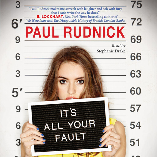 It's All Your Fault, Paul Rudnick