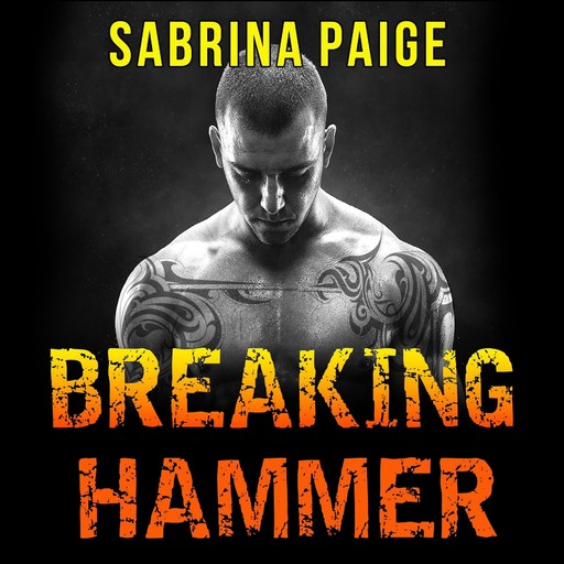 Breaking Hammer, Sabrina Paige