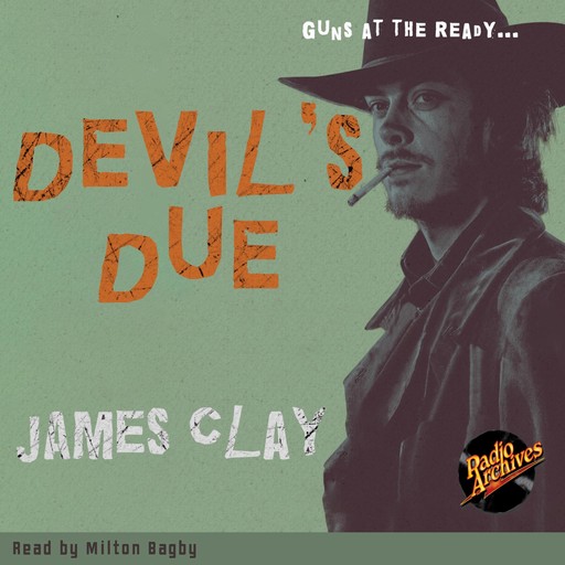 Devil's Due by James Clay, James Clay