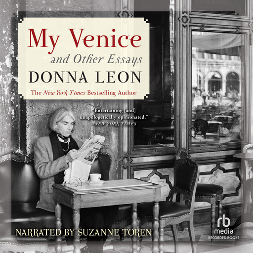 My Venice and Other Essays, Donna Leon
