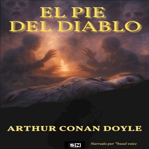 El pie del diablo, Arthur Conan Doyle