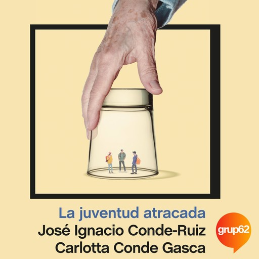 La juventud atracada, José Ignacio Conde-Ruiz, Carlotta Conde Gasca