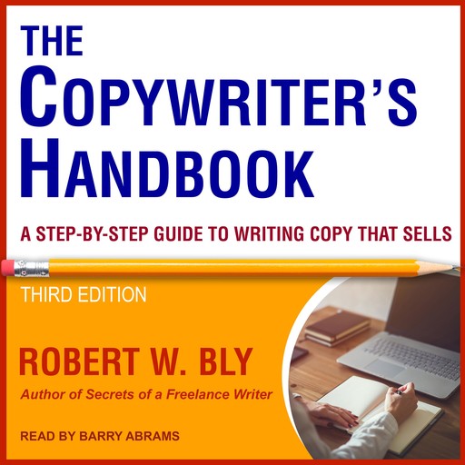 The Copywriter's Handbook, Robert Bly