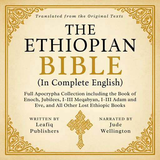 The Ethiopian Bible in Complete English, Leafiq Publishers