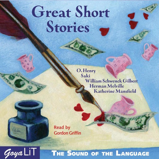 Great Short Stories, Herman Melville, O.Henry, William Gilbert, Saki, Kathrerine Mansfiled