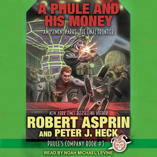 A Phule and His Money, Robert Asprin, Peter J.Heck