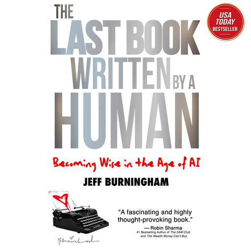 The Last Book Written by a Human, Jeff Burningham
