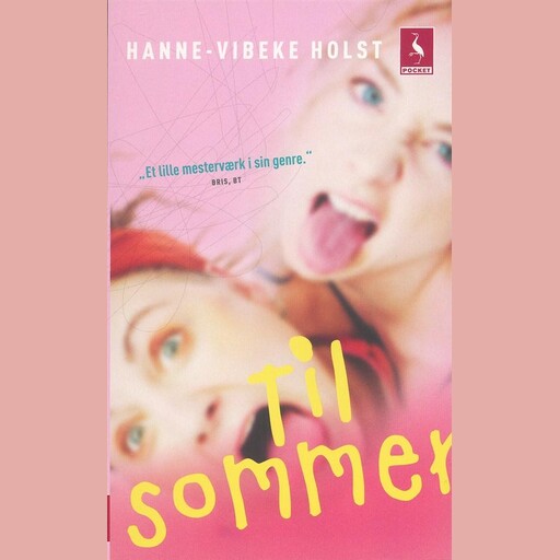 Til sommer, Hanne-Vibeke Holst