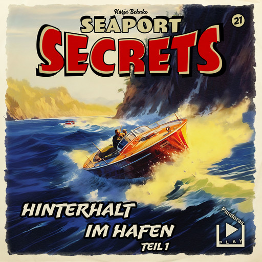 Seaport Secrets 21 - Hinterhalt im Hafen Teil 1, Katja Behnke