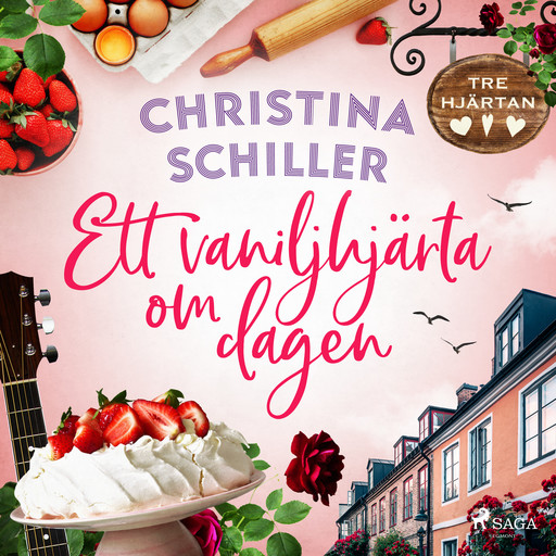 Ett vaniljhjärta om dagen, Christina Schiller