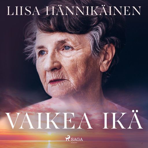 Vaikea ikä, Liisa Hännikäinen