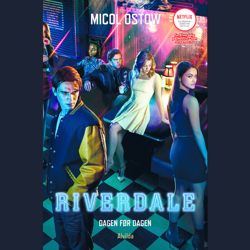 Riverdale 1: Dagen før dagen, Micol Ostow