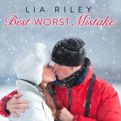 Best Worst Mistake, Lia Riley