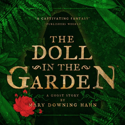 The Doll in the Garden, Mary Downing Hahn