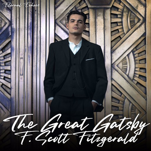 The Great Gatsby (Unabridged), Francis Scott Fitzgerald