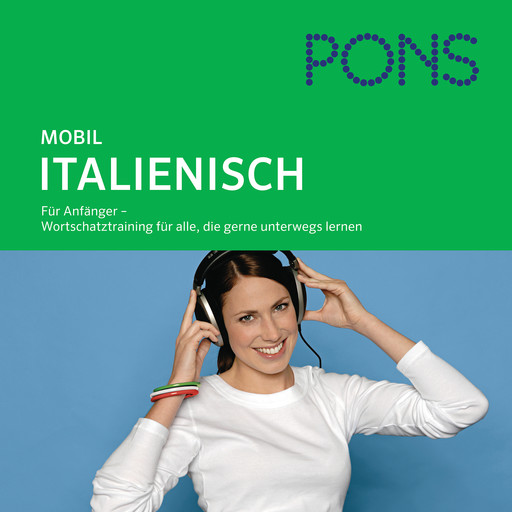 PONS mobil Wortschatztraining Italienisch, PONS-Redaktion, Beatrice Rovere-Fenati