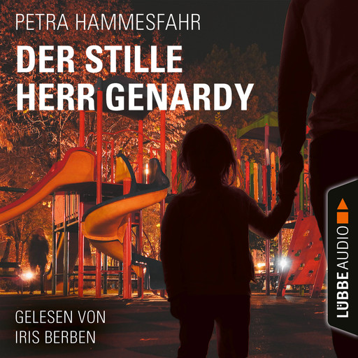 Der stille Herr Genardy (Gekürzt), Petra Hammesfahr