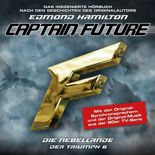 Captain Future, Der Triumph, Folge 6: Die Nebellande, Edmond Hamilton