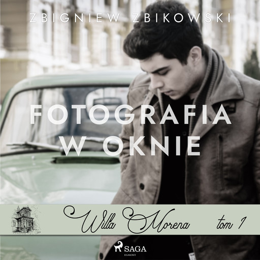 Willa Morena 1: Fotografia w oknie, Zbigniew Zbikowski
