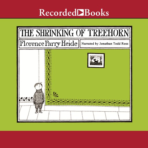 The Shrinking of Treehorn, Florence Parry Heide, Edward Gorey