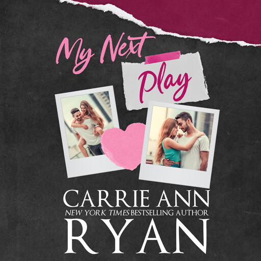 My Next Play, Carrie Ryan