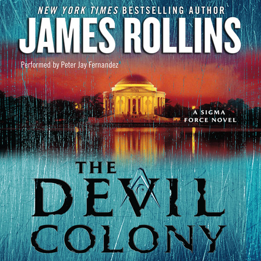 The Devil Colony, James Rollins