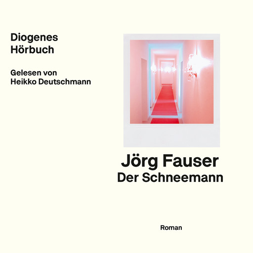 Der Schneemann (Ungekürzt), Jörg Fauser