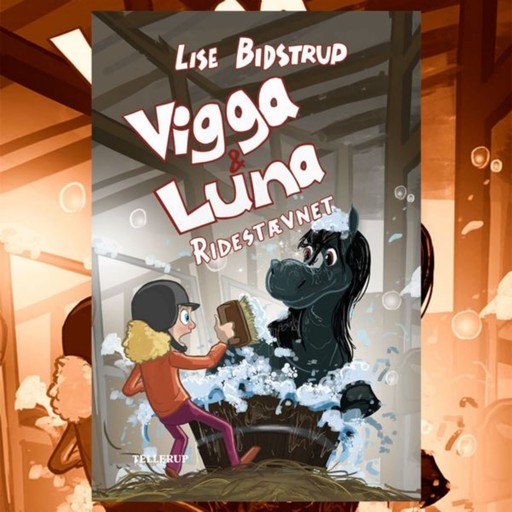 Vigga & Luna #6: Ridestævnet, Lise Bidstrup