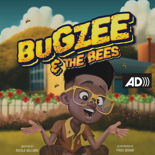 Bugzee and the Bees, Nocola Williams