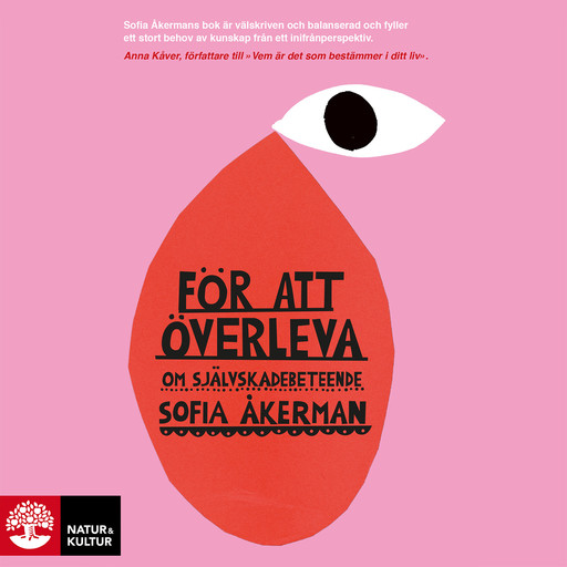 För att överleva, Sofia Åkerman