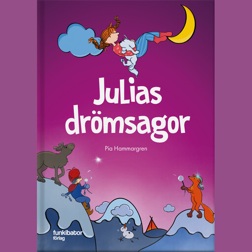 Julias drömsagor, Pia Hammargren