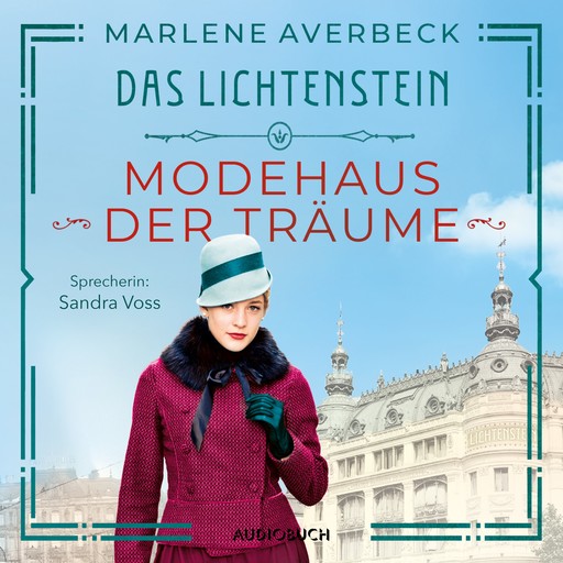 Das Lichtenstein: Modehaus der Träume, Marlene Averbeck