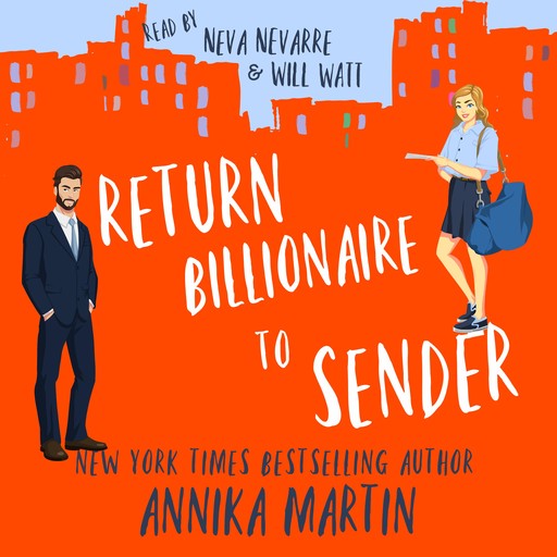 Return Billionaire to Sender, Annika Martin