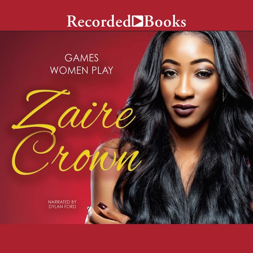 Games Women Play, Zaire Crown